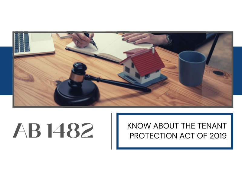 AB 1482: San Jose Landlords Need to Know About the Tenant Protection Act of 2019